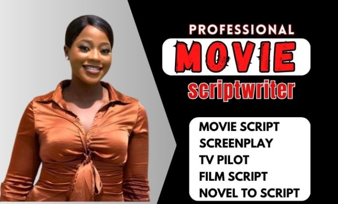 Gig Preview - Do movie script writing, screenplay, screenwriting, film script, movie script