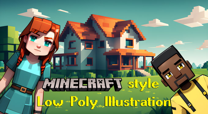 Gig Preview - Create minecraft style low poly illustration