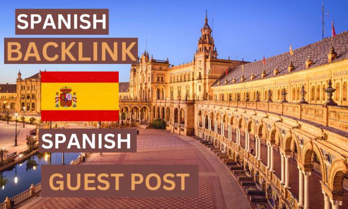 Gig Preview - Do spanish guest post on spanish and mexican blogs