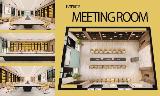 Gig Preview - Design modern conference room, office interior, custom meeting room layouts