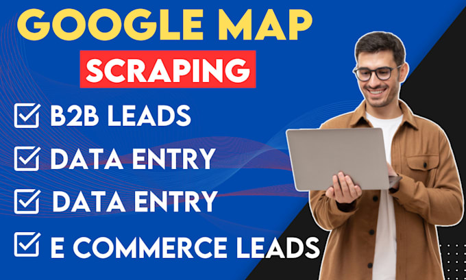 Gig Preview - Do google map scraping, ecommerce leads, email leads ,data mining and data entry