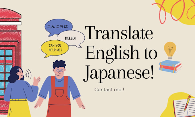 Gig Preview - Translate engliah to japanese