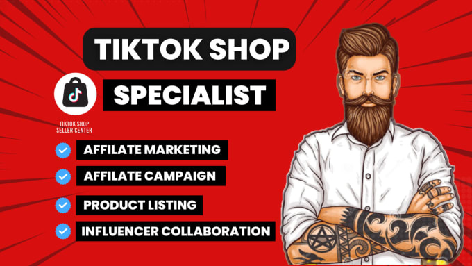 Gig Preview - Setup your tiktok shop, product listing, affiliate marketing