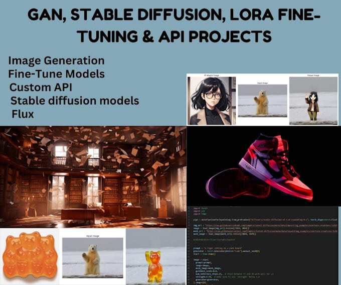 Gig Preview - Do sdxl, flux, sd1,5, sd3 lora models, gan fine tuning and api projects