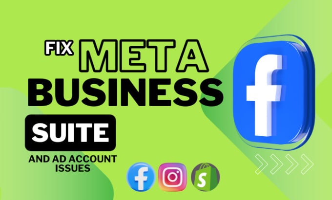 Gig Preview - Fix issues or set facebook ad account meta business manager suite pixel errors