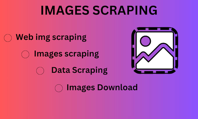 Gig Preview - Do scrap images videos and text