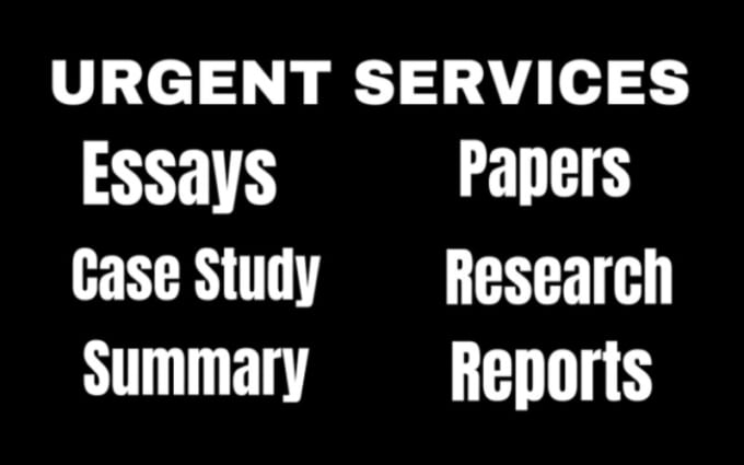 Gig Preview - Do urgent essay writing, research and summary, urgent essays