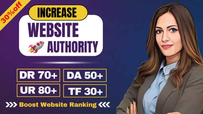 Bestseller - increase da, DR by using white hat SEO authority backlinks