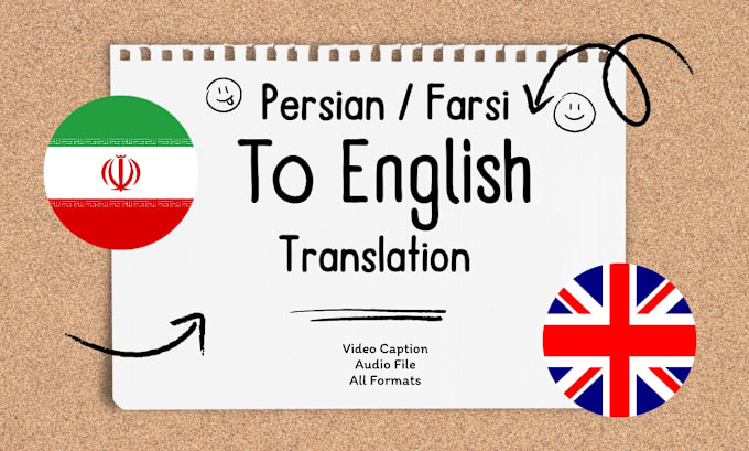 Gig Preview - Do a perfect english to persian farsi translation