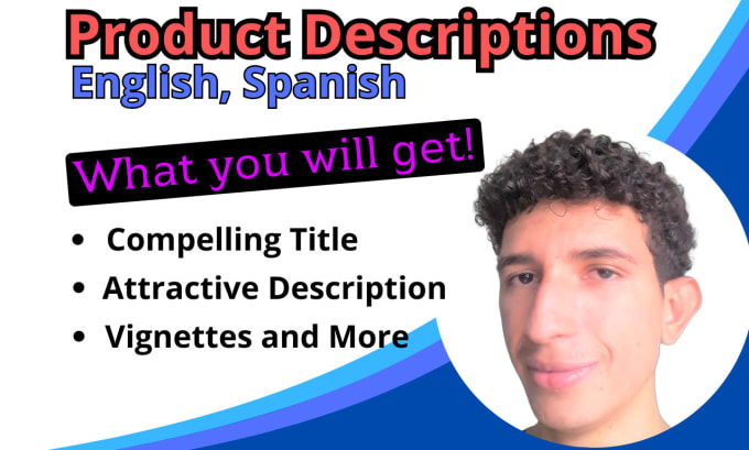 Gig Preview - Write product descriptions in english and spanish