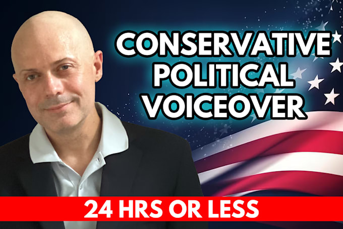 Gig Preview - Record deep male american voiceover for republican ad political campaign