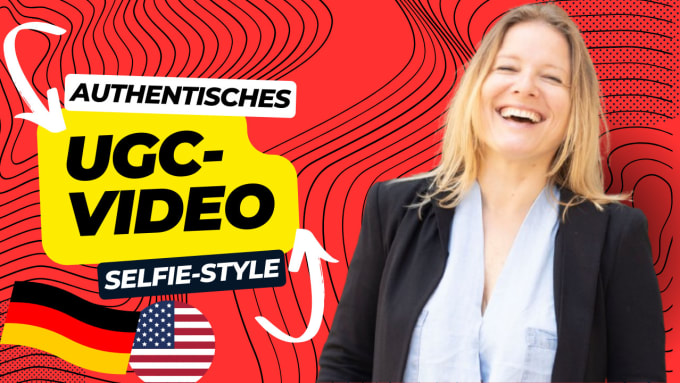 Gig Preview - Create your authentic ugc selfie video content in de or en