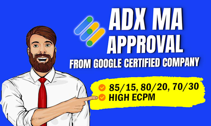 Gig Preview - Provide google adx ma approval