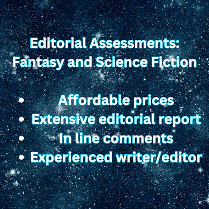 Gig Preview - Do an editorial assessment of your fantasy or sci fi novel