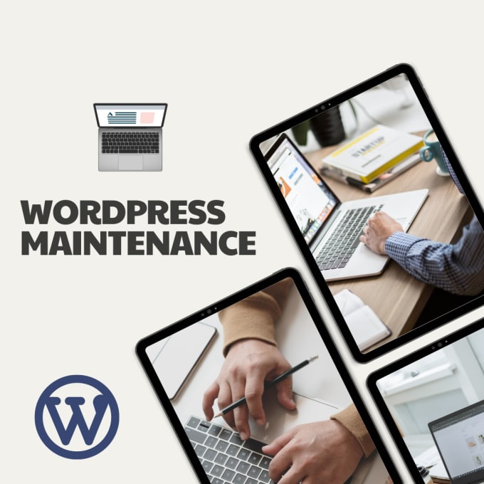 Gig Preview - Do wordpress maintenance services