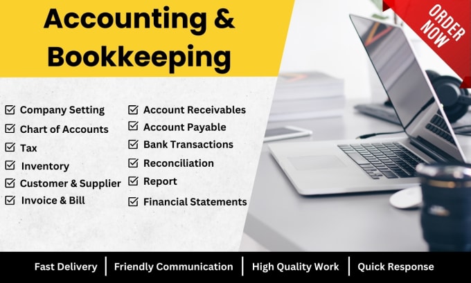 Gig Preview - The best accurate accounting and bookkeeping by using quickbooks service expert