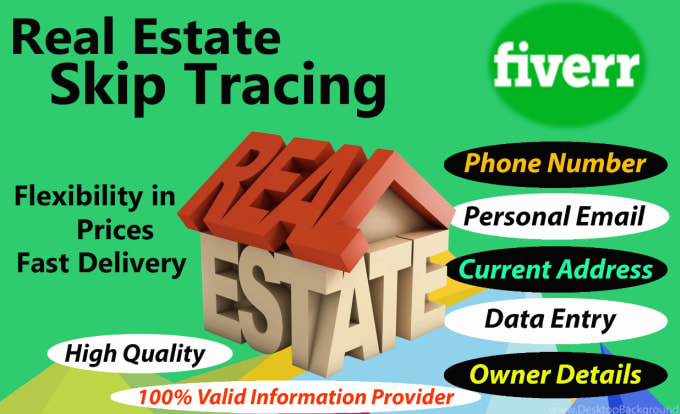 Gig Preview - Do skip tracing for real estate and llc skip tracing in bulk