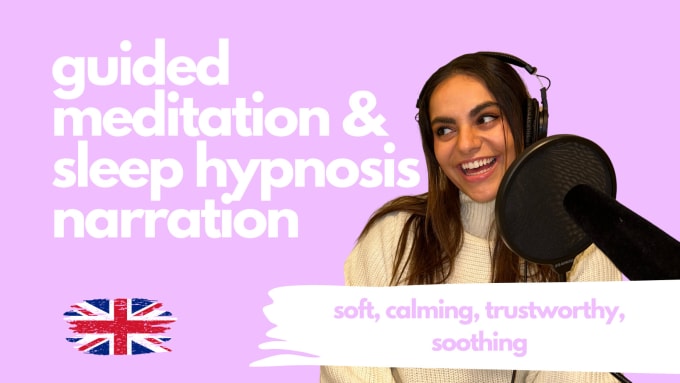 Gig Preview - Do female british guided meditation and hypnosis voiceover