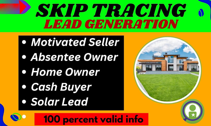 Gig Preview - Provide skip tracing home owner,roofing and solar leads