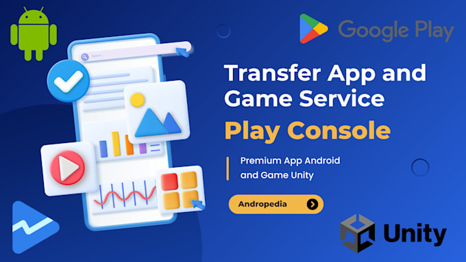 Bestseller - transfer live app and game unity to your google play console