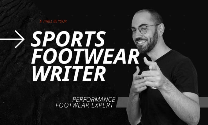 Gig Preview - Write an expert SEO blog article on sports footwear