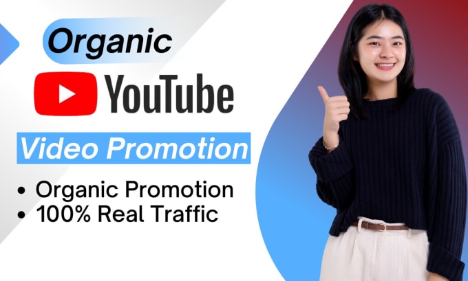 Gig Preview - Promote your youtube video with organic promotion