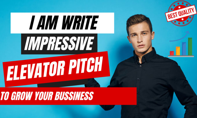 24 Best Elevator Pitch Writing Services Fiverr