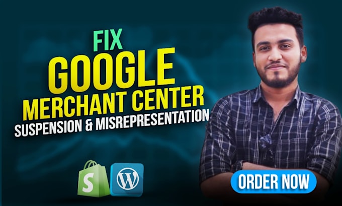 Gig Preview - Fix google merchant center suspension and misrepresentation