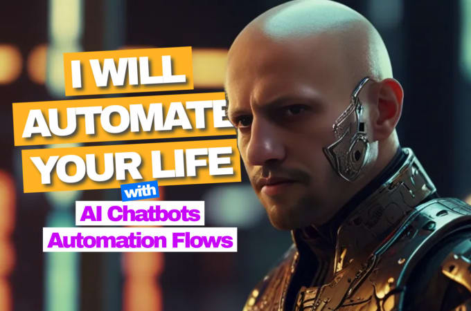 Gig Preview - Automate tasks and create customized chatbots with ai