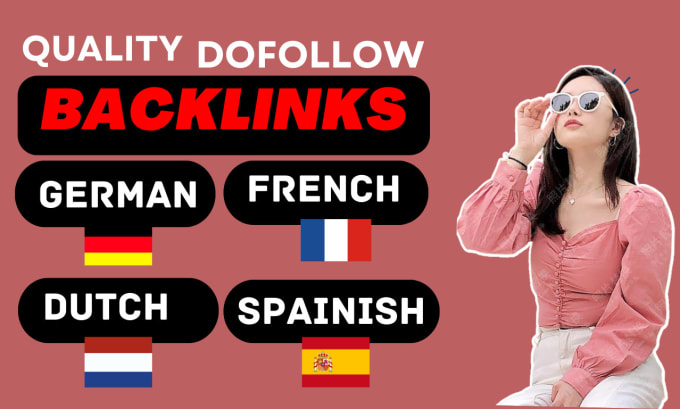 Gig Preview - Publish spanish, french, german and dutch  backlinks