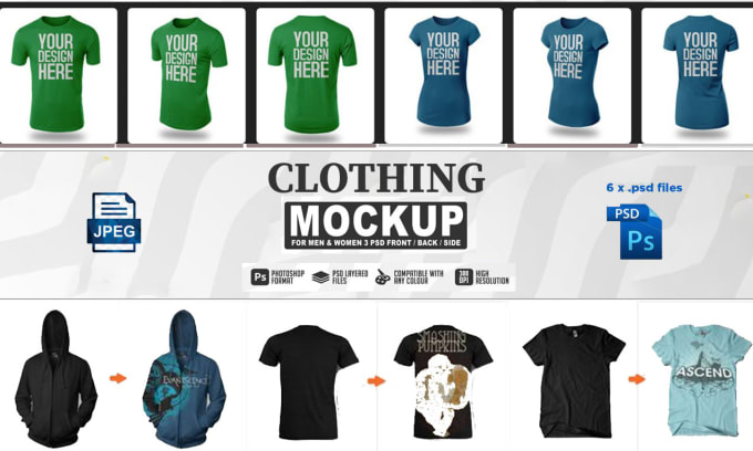 Gig Preview - Design realistic custom mockup of clothing apparel product