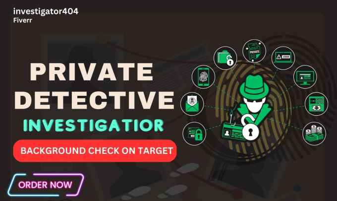 Gig Preview - Be your private investigator, osint, detective, background check, forensics