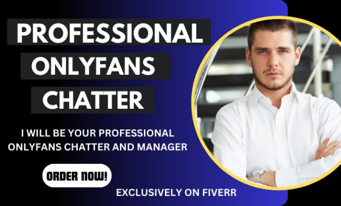 Gig Preview - Be your expert onlyfans chatter, seller and manager