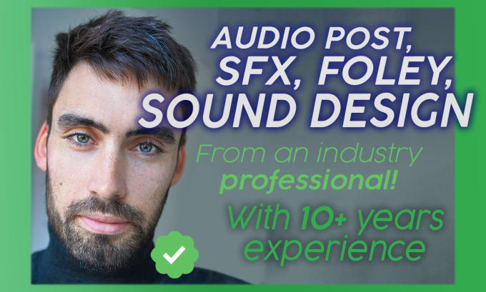 Gig Preview - Bring alive your video with sound design, foley and sfx