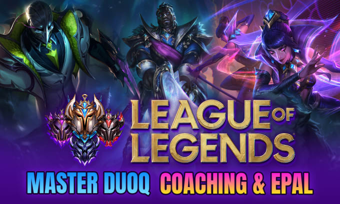 Gig Preview - Be your league of legends master coach