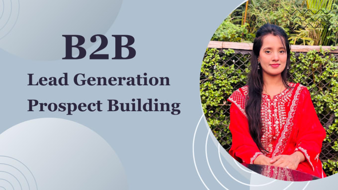 Gig Preview - Do b2b lead generation and prospect building in any industry