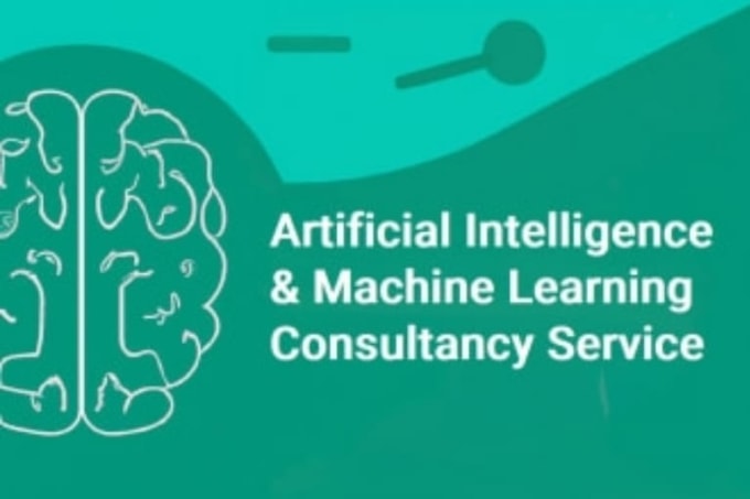 Gig Preview - Do professional consulting in ai and machine learning, and for your ai project