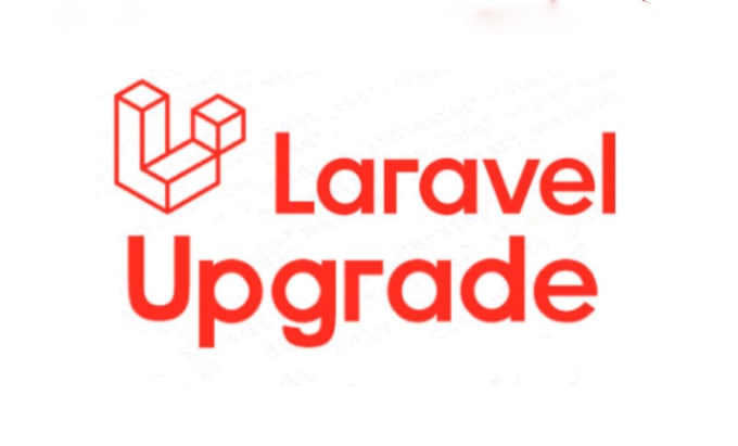 Gig Preview - Upgrade your laravel application version to latest