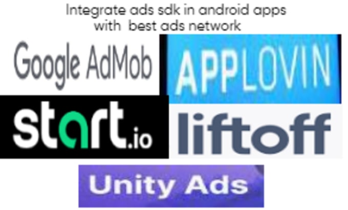 Gig Preview - Integrate ads sdk in android apps with admob applovin startio liftoff and unity