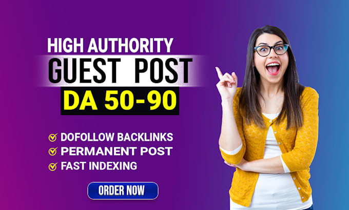 Gig Preview - Guest post high authority SEO dofollow backlinks