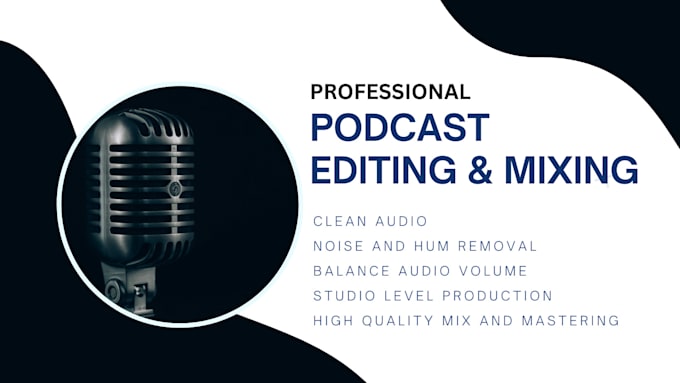 Gig Preview - Edit, mix and master your podcast audio professionally