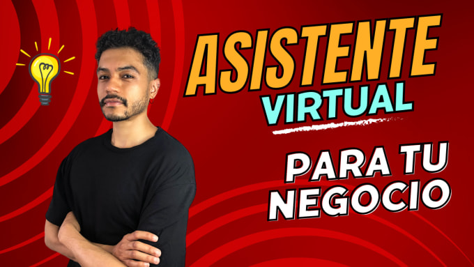 Gig Preview - Be your virtual assistant in english and spanish