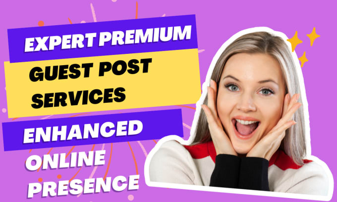 Gig Preview - Provide expert premium guest posting services to boost your online presence