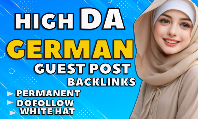 Gig Preview - Provide high authority  dofollow  seo german guest post backlinks