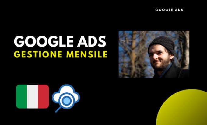 Gig Preview - Do manage google ads in italian