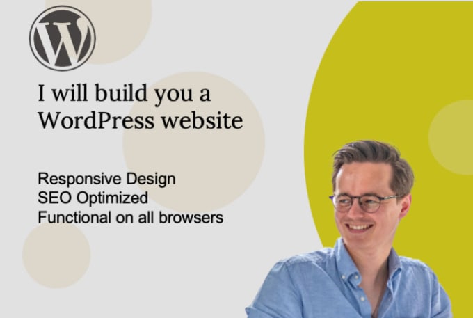 Gig Preview - Build a website for you with wordpress