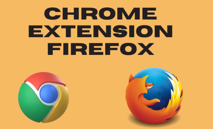 Gig Preview - Develop chrome extension firefox plugin