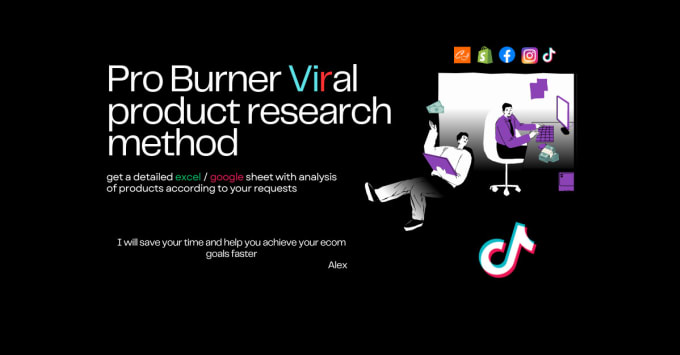 Gig Preview - Do tik tok burner method product research for you