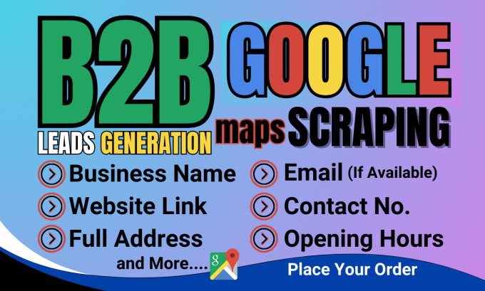 Gig Preview - Do b2b lead generation service, google maps data scraping, b2b data extraction