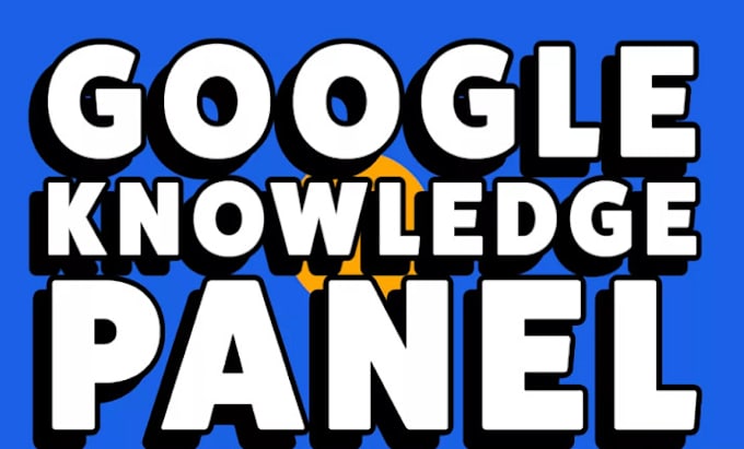 Gig Preview - Create google knowledge panel for you and your company